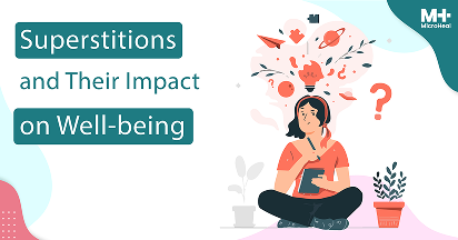 Superstitions and Their Impact on Well-Being